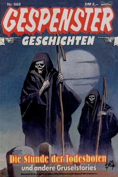 Gespenster-Geschichten Nr. 968: Die Stunde der Todesboten